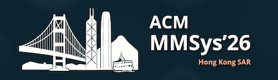 MMSys'26
